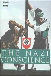 The Nazi Conscience (Paperback)