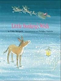 Little Donkeys Wish (Hardcover)