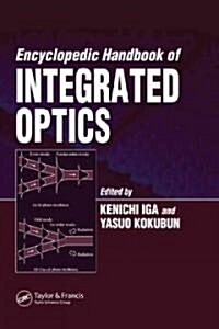 Encyclopedic Handbook of Integrated Optics (Hardcover)