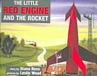 The Little Red Engine and the Rocket (Paperback)