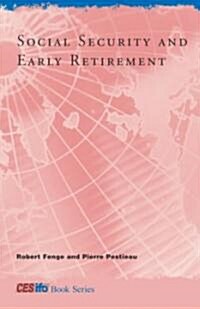 Social Security And Early Retirement (Hardcover)