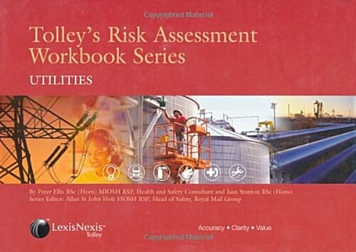 Tolleys Risk Assessment Workbook Series: Utilities (Hardcover)