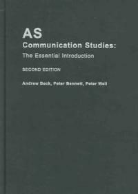 AS communication studies : the essential introduction 2nd ed