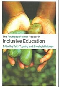 The RoutledgeFalmer Reader in Inclusive Education (Paperback)