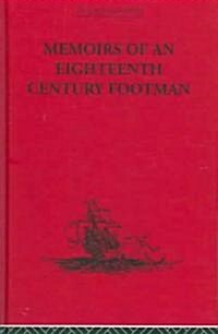 Memoirs of an Eighteenth Century Footman : John Macdonald Travels (1745-1779) (Hardcover)