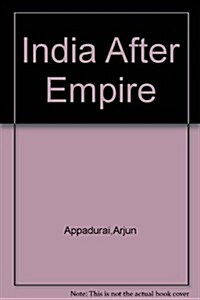 India After Empire (Paperback)