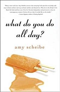 What Do You Do All Day? (Hardcover)