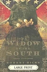 The Widow of the South (Hardcover, Large Print)