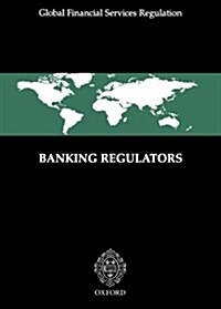 Banking Regulators (Paperback)