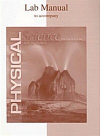 Lab Manual to Accompany Physical Science (Paperback, 6th)