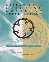 Designing & Building Business Applications with Oracle (Paperback, 3)