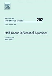 Half-Linear Differential Equations: Volume 202 (Hardcover)