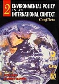 Environmental Policy in an International Context : Conflicts of Interest (Paperback)