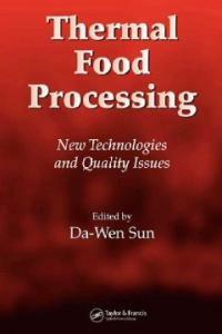 Thermal food processing : new technologies and quality issues