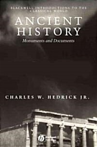 Ancient History : Monuments and Documents (Paperback)