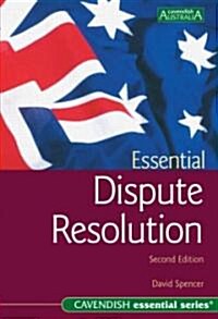 Essential Dispute Resolution 2/E (Paperback, 2)