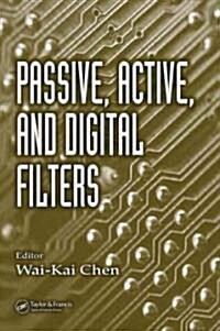 Passive, Active, and Digital Filters (Hardcover)