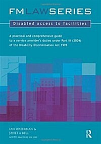 Disabled Access to Facilities (Paperback)