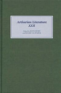 Arthurian Literature XXII (Hardcover)