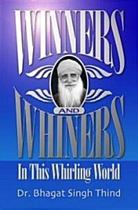 Winners and Whiners (Paperback, UK)