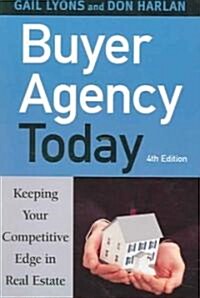 Buyer Agency Today (Paperback, 4th)
