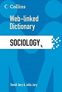 Collins Web-Linked Dictionary of Sociology (Paperback)