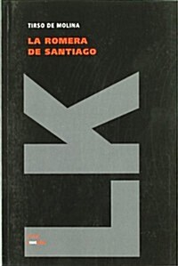 La Romera de Santiago (Paperback)