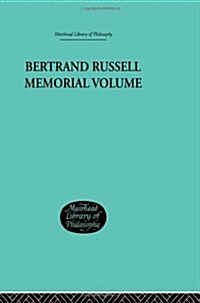 Bertrand Russell Memorial Volume (Hardcover, Reprint)