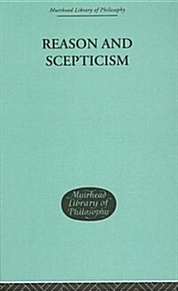 Reason And Scepticism (Hardcover, Reprint)