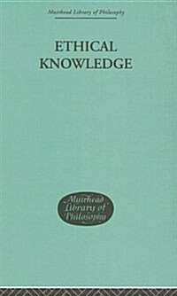 Ethical Knowledge (Hardcover, Reprint)