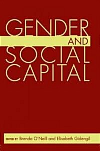 Gender and Social Capital (Paperback)