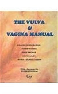 The Vulva and Vaginal Manual (Hardcover)