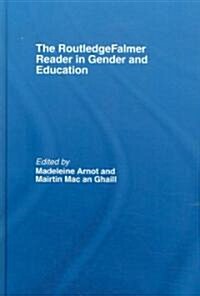 The RoutledgeFalmer Reader in Gender & Education (Hardcover)