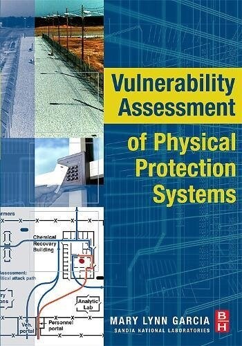 Vulnerability Assessment of Physical Protection Systems (Paperback)