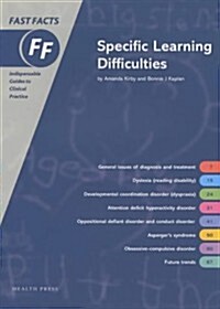 Fast Facts: Specific Learning Difficulties (Paperback)