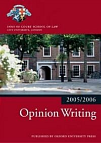 Opinion Writing 2005/2006 (Paperback)