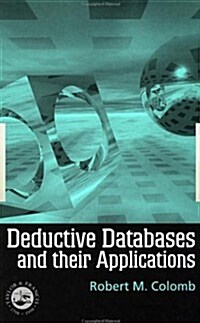 Deductive Databases and Their Applications (Hardcover)