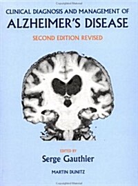 Clinical Diagnosis And Management of Alzheimer Disease (Hardcover)