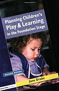 Planning Childrens Play and Learning in the Foundation Stage (Paperback, 2, Revised)