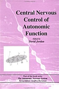 Central Nervous Control of Autonomic Function (Hardcover)