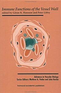 Immune Functions of the Vessel Wall (Hardcover)