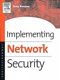 Implementing Network Security (Paperback)