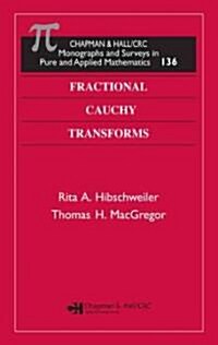 Fractional Cauchy Transforms (Hardcover)