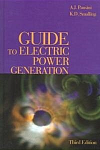 Guide to Electric Power Generation, Third Edition (Hardcover, 3)