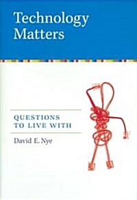 Technology Matters (Hardcover)