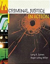 Criminal Justice in Action (Paperback, 4th)