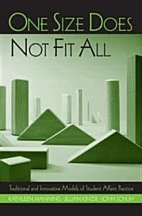 One Size Does Not Fit All (Hardcover, 1st)