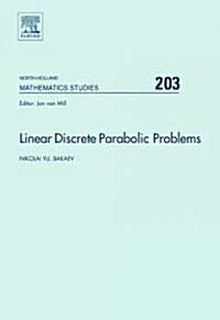 Linear Discrete Parabolic Problems: Volume 203 (Hardcover)