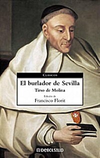 El burlador de Sevilla/ The Trickster of Seville (Paperback)