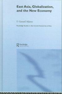 East Asia, globalization, and the new economy